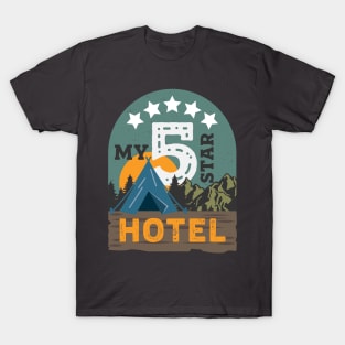 My 5 star hotel T-Shirt